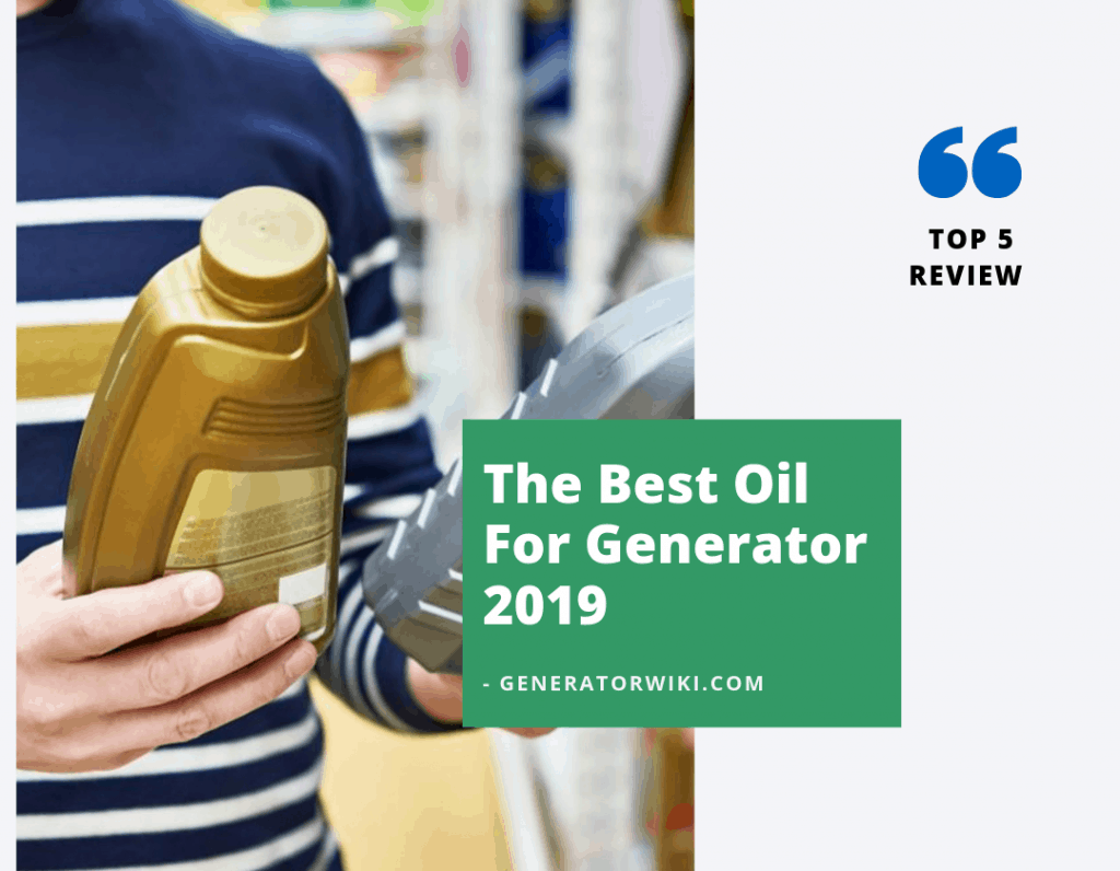 The Best Oil For Generator 2019 article cpver